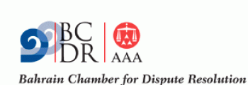 Bahrain Chamber for Dispute Resolution Bahrain Chamber for Dispute Resolution